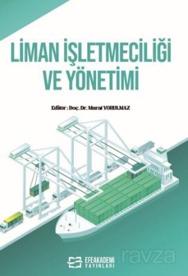 Liman İşletmeciliği ve Yönetimi - 1