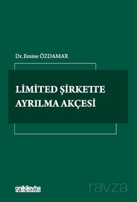 Limited Şirkette Ayrılma Akçesi - 1