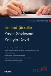 Limited Şirkette Payın Sözleşme Yoluyla Devri - Seçkin Yayıncılık
