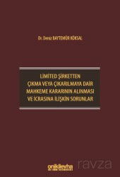 Limited Şirketten Çıkma veya Çıkarılmaya Dair Mahkeme Kararının Alınması ve İcrasına İlişkin Sorunla - On İki Levha Yayıncılık