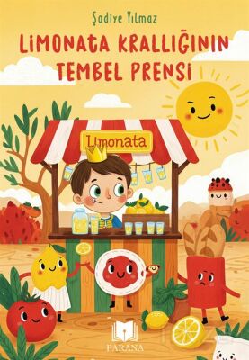 Limonata Krallığının Tembel Prensi - 1