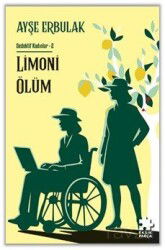 Limoni Ölüm / Dedektif Kadınlar 2 - Eksik Parça