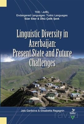 Linguistic Diversity in Azerbaijan: Present State and Future Challenges - 1