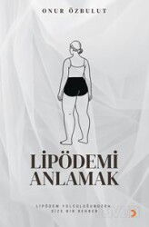 Lipödemi Anlamak - Cinius Yayınları