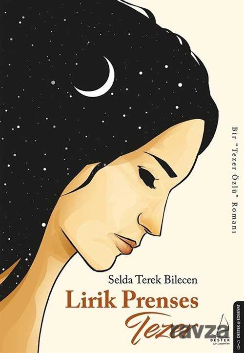 Lirik Prenses Tezer - Destek Yayın Grubu - Kampanya