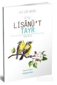 Lisanü't Tayr (Kuş Dili) - 1