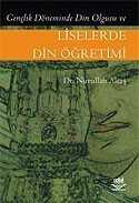 Liselerde Din Öğretimi - Nobel Yayın Dağıtım