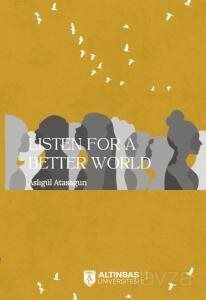 Listen for a Better World - 1