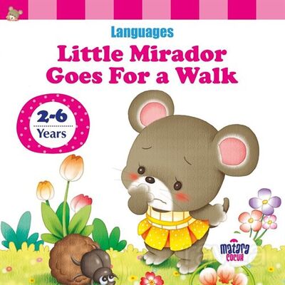 Little Mirador Goes For a Walk - 1