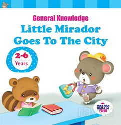 Little Mirador Goes To The City - Matara Çocuk