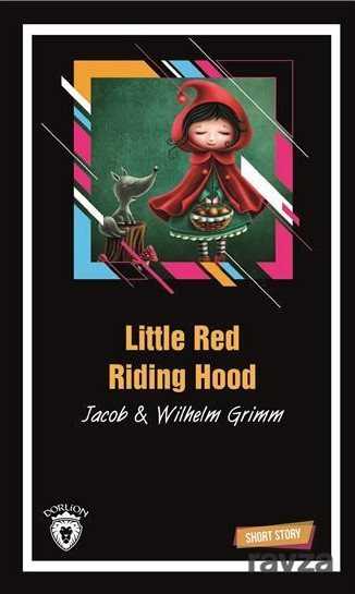 Little Red Riding Hood Short Story (Kısa İngilizce Hikayeler) - Dorlion Yayınevi