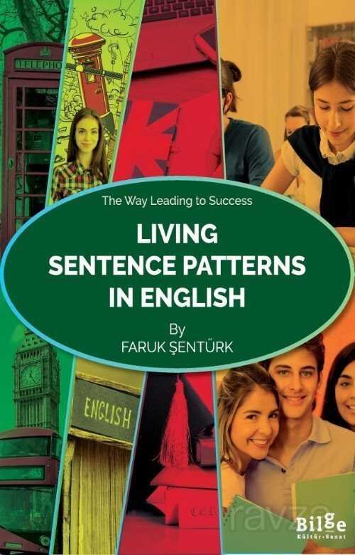 Living Sentence Patterns In English - 1