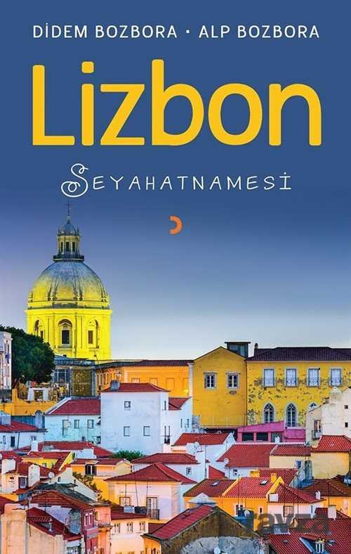 Lizbon Seyahatnamesi - 1