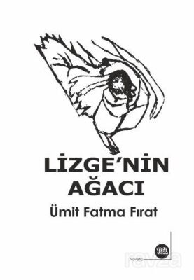 Lizge'nin Ağacı - 1