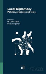 Local Diplomacy: Polıcıes, Practıces And Tools - Marmara Kültür Yayınları