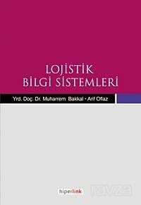 Lojistik Bilgi Sistemleri - Hiperlink Yayınları