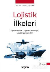Lojistik İlkeleri - Seçkin Yayıncılık