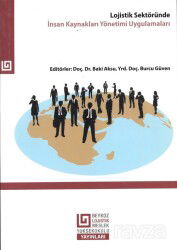 Lojistik Sektöründe İnsan Kaynakları Yönetimi Uygulamaları - Beykoz Üniversitesi Yayınları
