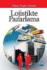 Lojistikte Pazarlama - Nobel Yayın Dağıtım