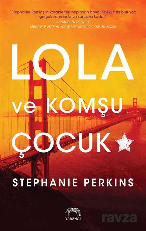 Lola ve Komşu Çocuk (Ciltli) - Yabancı Yayınları