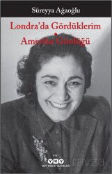 Londra'da Gördüklerim - Amerika Günlüğü - Yapı Kredi Yayınları