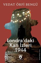 Londra'daki Kan İzleri 1944 - Dorlion Yayınevi