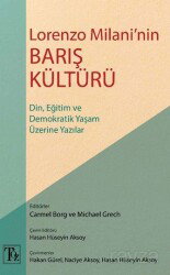 Lorenzo Milani'nin Barış Kültürü - Töz Yayınları