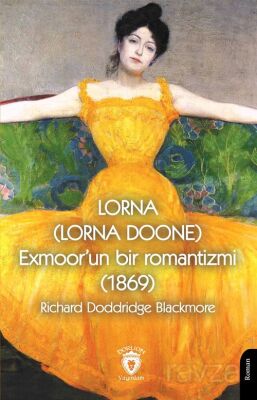 Lorna (Lorna Doone) Exmoor'un Bir Romantizmi (1869) - 1