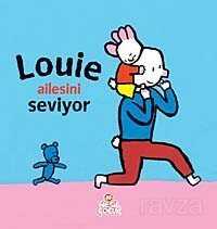 Louie Ailesini Seviyor - 1