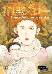 Louvre'un Koruyucuları - İthaki Yayınları