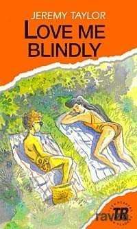 Love me Blindly (Teen Readers Level-3) - 1