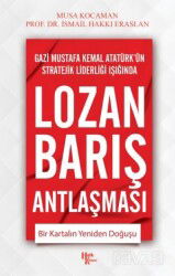 Lozan Barış Antlaşması - Halk Kitabevi
