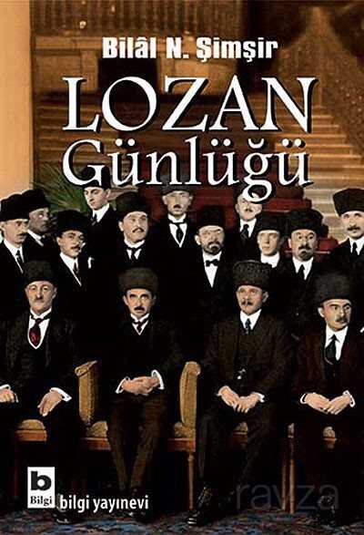 Lozan Günlüğü - Bilgi Yayınevi