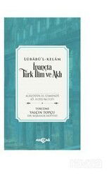 Lübabü'l Kelam İnançta Türk İlim Ve Aklı - Akçağ Yayınları