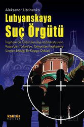 Lubyanskaya Suç Örgütü - Kaknüs Yayınları