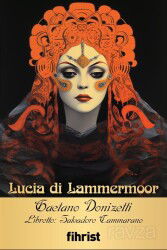 Lucia di Lammermoor - Fihrist Kitap
