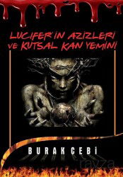 Lucifer'in Azizleri ve Kutsal Kan Yemini - Cinius Yayınları