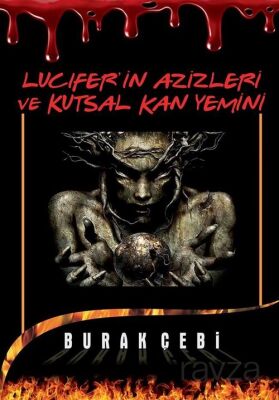 Lucifer'in Azizleri ve Kutsal Kan Yemini - 1