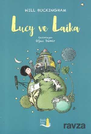 Lucy ve Laika - Büyülü Fener