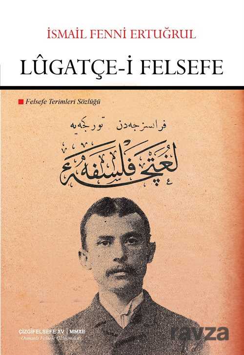 Lugatçe-i Felsefe - Çizgi Kitabevi