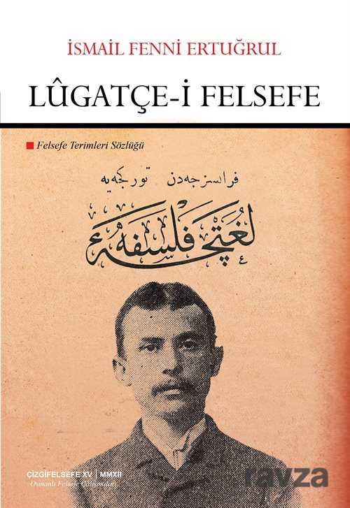 Lugatçe-i Felsefe - 1