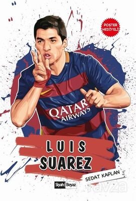 Luis Suarez / Dünya Futbol Yıldızları - 1