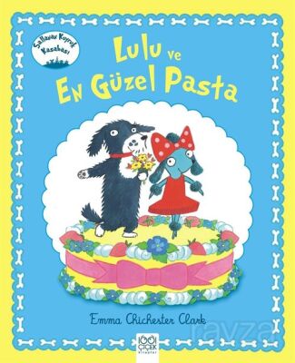 Lulu ve En Güzel Pasta / Sallanan Kuyruk Kasabası - 1