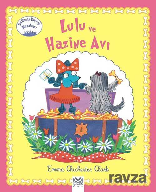 Lulu ve Hazine Avı -Sallanan Kuyruk Kasabası - 1001 Çiçek Kitaplar