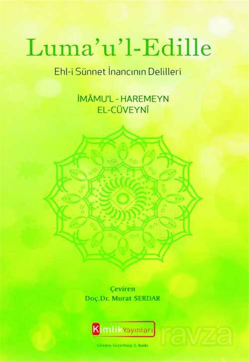 Luma'u'l-Edille - Kimlik Yayınları