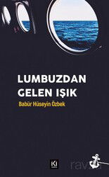 Lumbuzdan Gelen Işık - İki Nokta Kitabevi