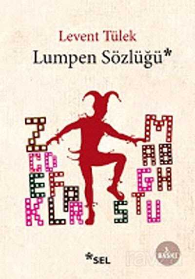 Lumpen Sözlüğü - Sel Yayınları