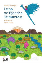 Luna ve Ejderha Yumurtası - Nesin Yayınevi