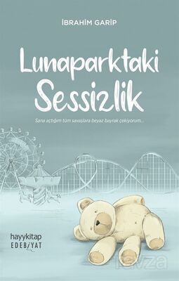 Lunaparktaki Sessizlik - 1