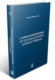 L’union Europeenne Et Les Collectivites Locales Turques - 1